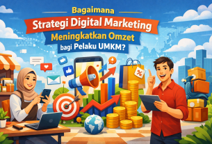 Bagaimana strategi digital marketing meningkatkan omzet bagi pelaku UMKM?